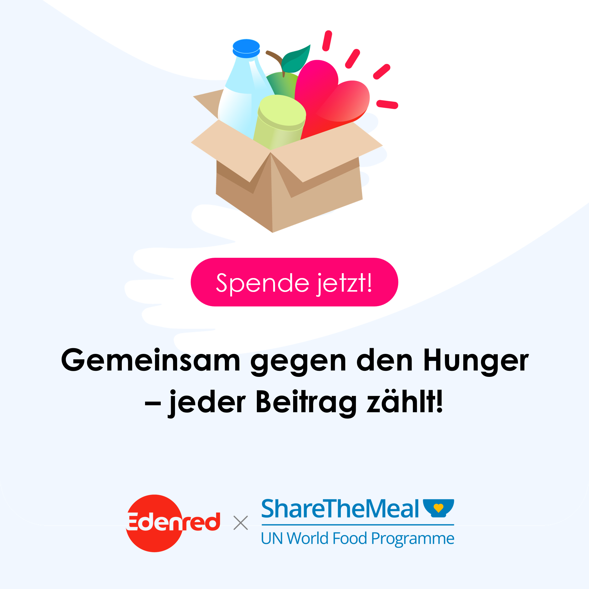 Spende jetzt! Gemeinsam gegen den Hunger; Edenred & ShareTheMeal